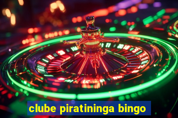 clube piratininga bingo